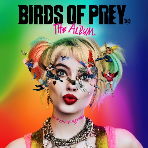 Various Artists - Birds of Prey: The Album (2020) [Hi-Res]