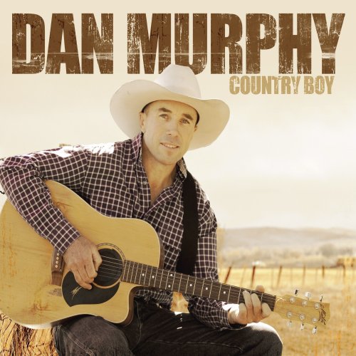Dan Murphy - Country Boy (2009)