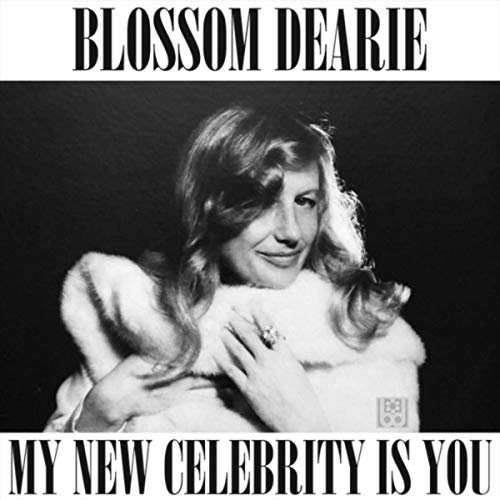 Blossom Dearie - My New Celebrity Is You (2020)