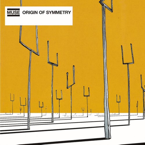 Muse - Origin of Symmetry (2001) [Hi-Res]