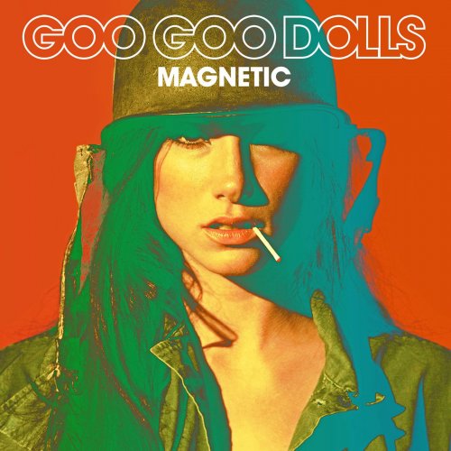 The Goo Goo Dolls - Magnetic (Deluxe Version) (2013) [Hi-Res]