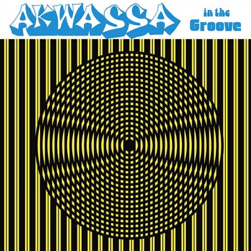 Akwassa - In the Groove (1977)