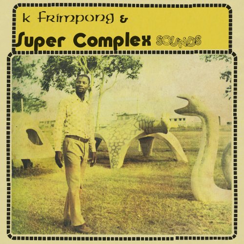 K. Frimpong & Super Complex Sounds - Ahyewa (2020) [Hi-Res]