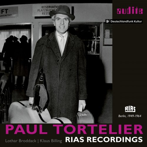 Paul Tortelier, Lothar Broddack, Klaus Billing - Paul Tortelier: RIAS Recordings (2020) [Hi-Res]