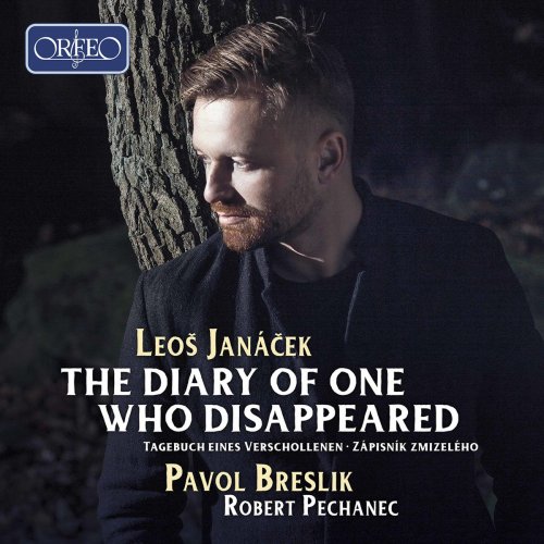 Pavol Breslik - The Diary of One Who Disappeared (2020)