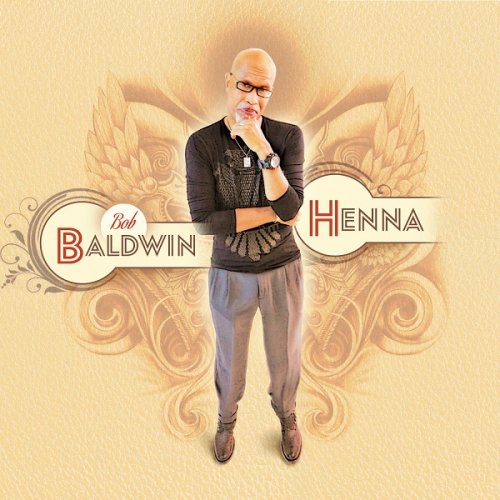 Bob Baldwin - Henna (2020) 320kbps