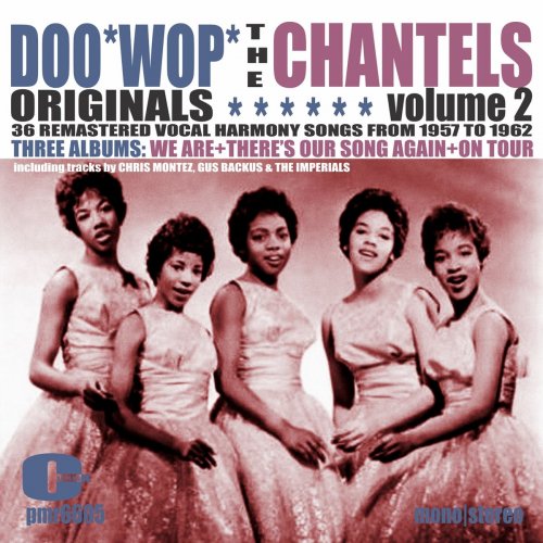 The Chantels - Doowop Originals, Volume 2 (2020)