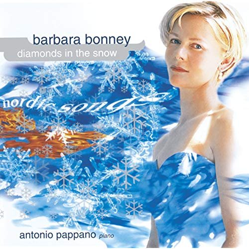 Barbara Bonney & Antonio Pappano - Diamonds In The Snow: Nordic Songs (2000)