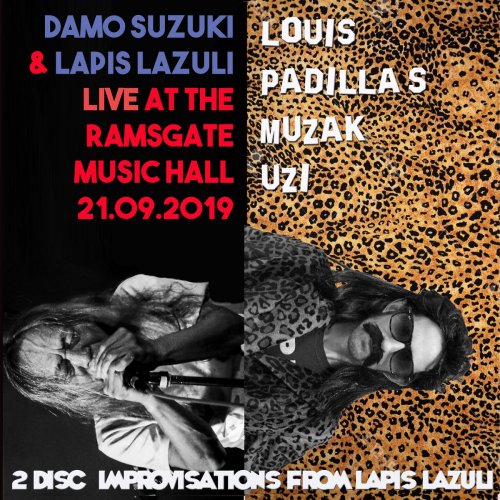 Damo Suzuki & Lapis Lazuli - Live At The Ramsgate Music Hall 21.09.2019 / Louis Padilla’s Muzak Uzi (2020)