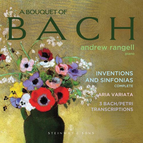 Andrew Rangell - A Bouquet of Bach (2020)