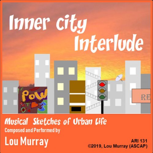 Lou Murray - Inner City Interlude (2020)