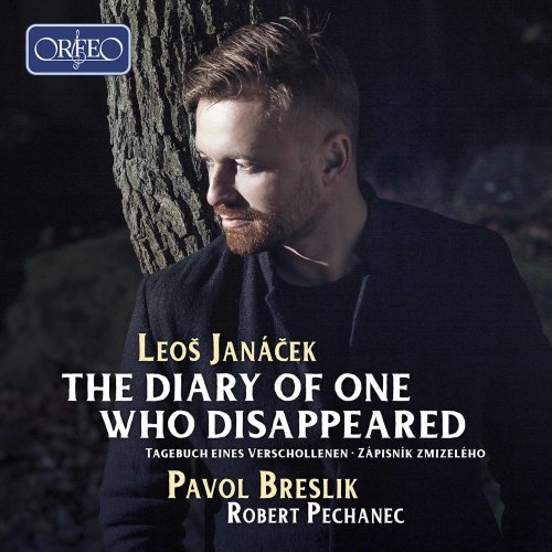 Robert Pechanec, Pavol Breslik - The Diary of One Who Disappeared (2020) [Hi-Res]
