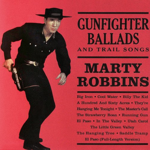 Marty Robbins - Gunfighter Ballads And Trail Songs (2020) [Hi-Res]