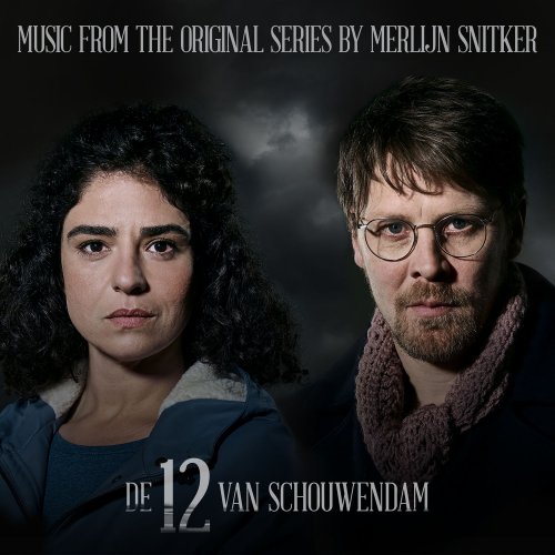 Merlijn Snitker - De 12 Van Schouwendam (Music from the Original TV Series) (2020) [Hi-Res]