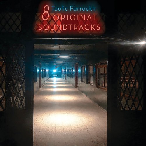 Toufic Farroukh - 8 Original Soundtracks (Original motion picture soundtrack) (2020) [Hi-Res]