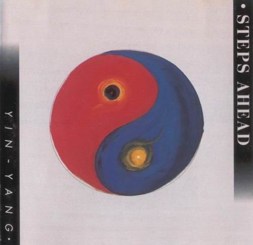 Steps Ahead - Yin-Yang (1992)