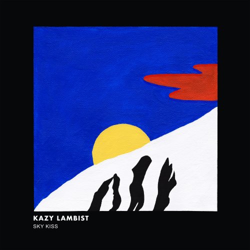 Kazy Lambist - Sky Kiss (2020) [Hi-Res]