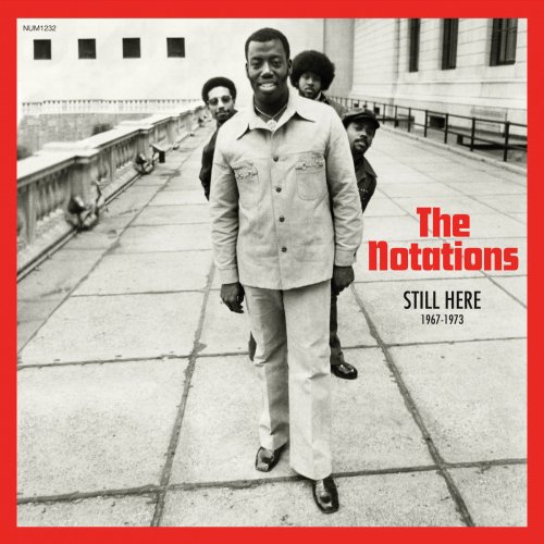 The Notations - Still Here: 1967-1973 (2015)