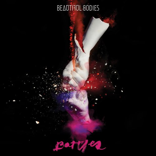 Beautiful Bodies - Battles (2015/2020) [Hi-Res]