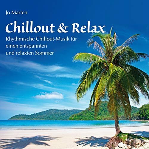 Jo Marten - Chillout & Relax (2012)