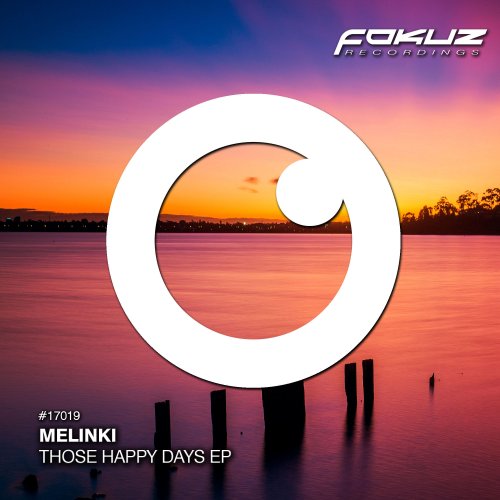 Melinki - Those Happy Dayz EP (2017) [Hi-Res]