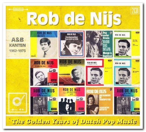 Rob de Nijs - The Golden Years of Dutch Pop Music (A&B Kanten 1962-1973) [2CD Set] (2018)
