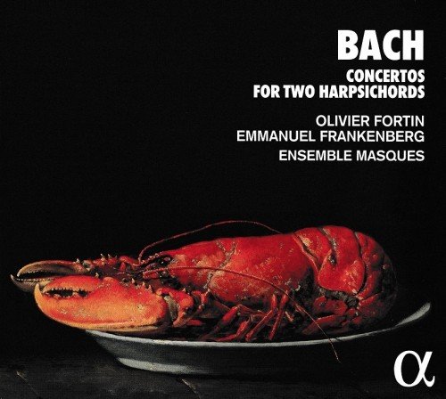 Olivier Fortin, Emmanuel Frankenberg, Ensemble Masques - J.S. Bach: Concertos for Two Harpsichords (2020) CD-Rip