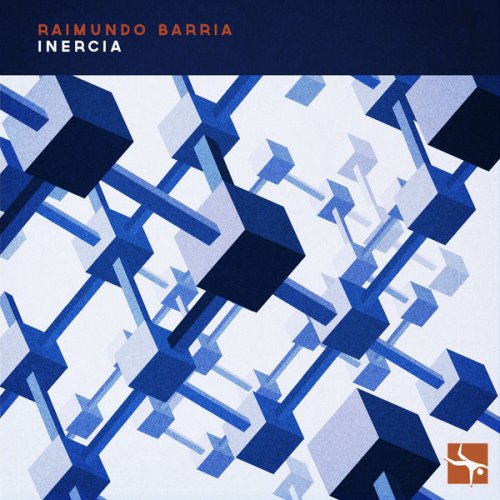 Raimundo Barría - Inercia (2020) [Hi-Res]