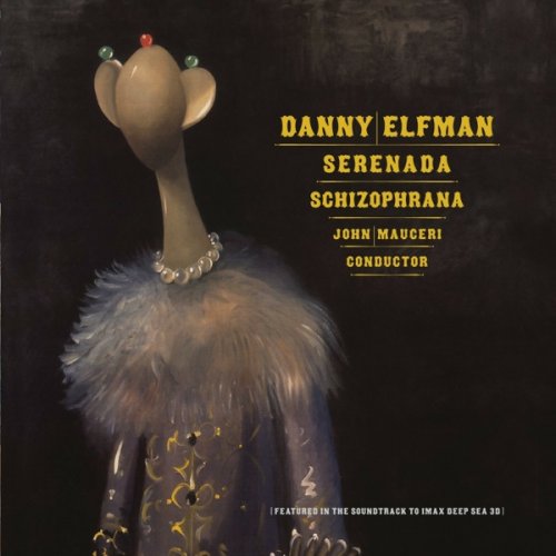 Danny Elfman - Serenada Schizophrana (2006) [Hi-Res]