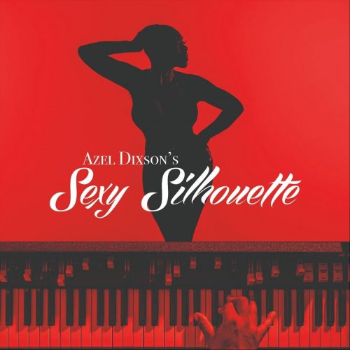 Aezl Dixson - Sexy Silhouette (2020)