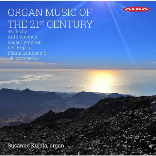 Susanne Kujala - Organ Music of the 21st Century (2020) [Hi-Res]