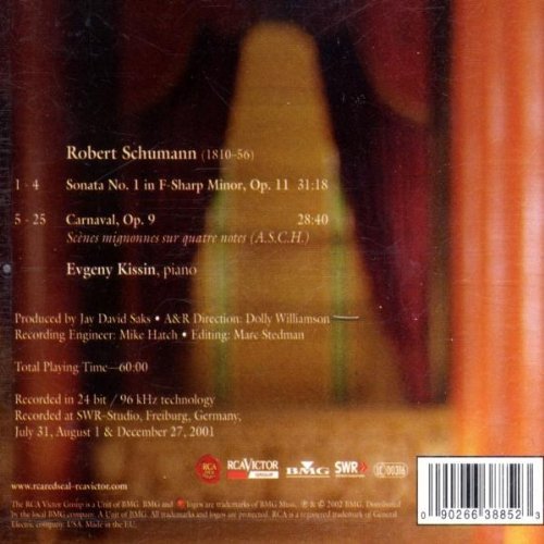 Evgeny Kissin - Schumann: Carnaval, Op. 9 & Sonata No. 1 in F-sharp minor, Op. 11 (2002)