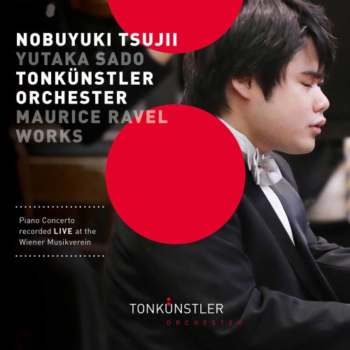 Neue Wiener Stimmen, Tonkünstler-Orchester, Yutaka Sado, Nobuyuki Tsujii - Ravel & Debussy: Works (Live) (2020) [Hi-Res]