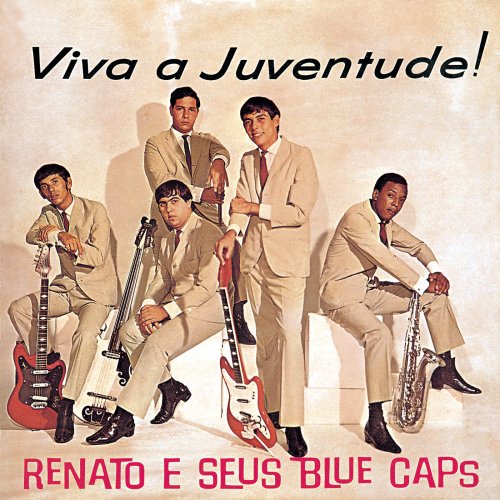 Renato E Seus Blue Caps - Viva a Juventude! (2020)