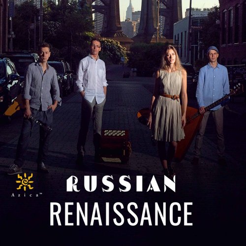 Russian Rennaisance - Russian Rennaisance (2020) [Hi-Res]