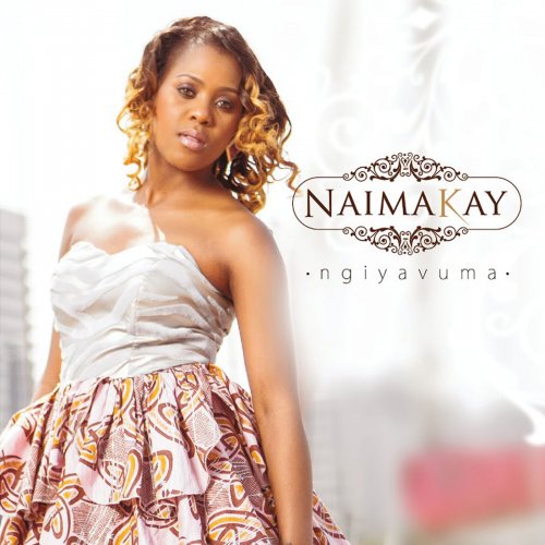 Naima Kay - Ngiyavuma (2014)