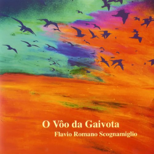 Flavio Romano - O Vôo da Gaivota (2020)