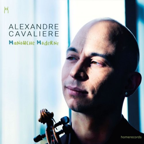 Alexandre Cavaliere - Manouche Moderne (2020)