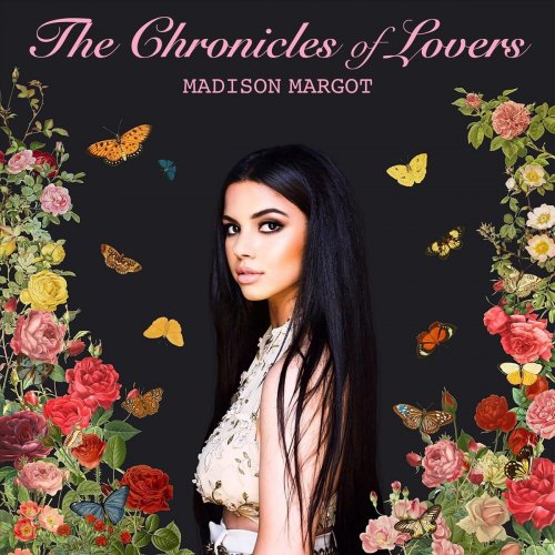 Madison Margot - The Chronicles of Lovers (2020)