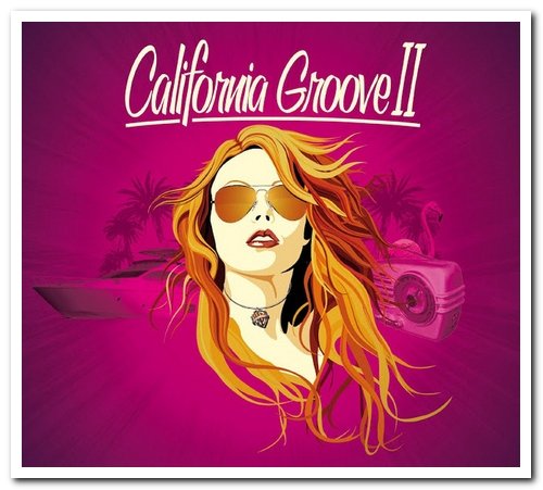 VA - California Groove II [4CD Box Set] (2010)
