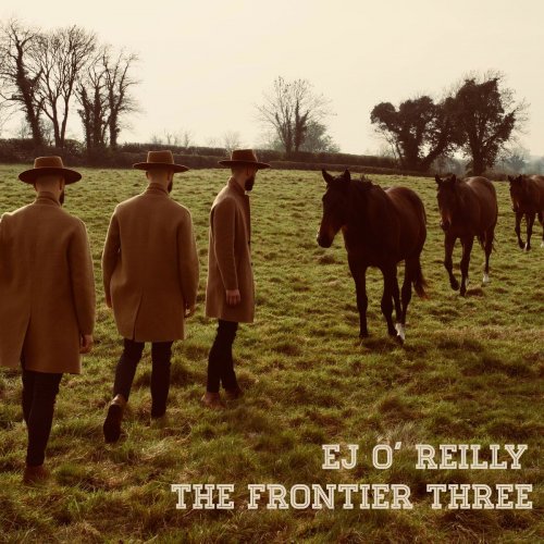 EJ O' Reilly - The Frontier Three (2020)