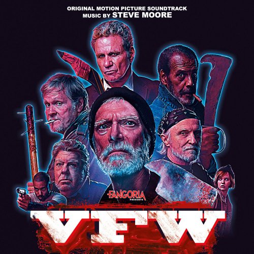 Steve Moore - VFW (Original Motion Picture Soundtrack) (2020) [Hi-Res]