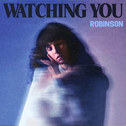 Robinson - Watching You - EP (2020)