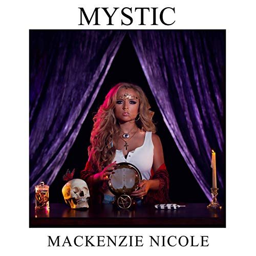 Mackenzie Nicole - Mystic (2020)