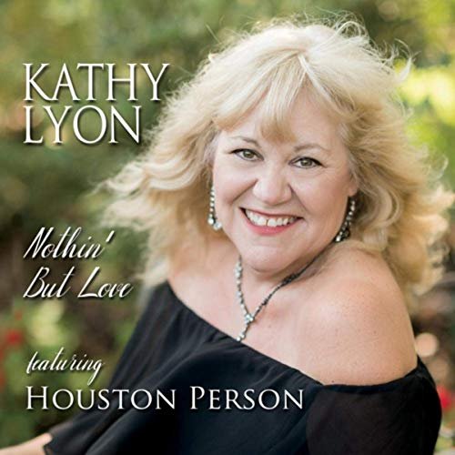 Kathy Lyon - Nothin' but Love (2020)