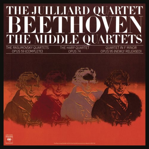 Juilliard String Quartet - Beethoven: The Middle Quartets, Op. 59 Nos. 1 - 3; Op. 74 & Op. 95 (Remastered) (2020) [Hi-Res]