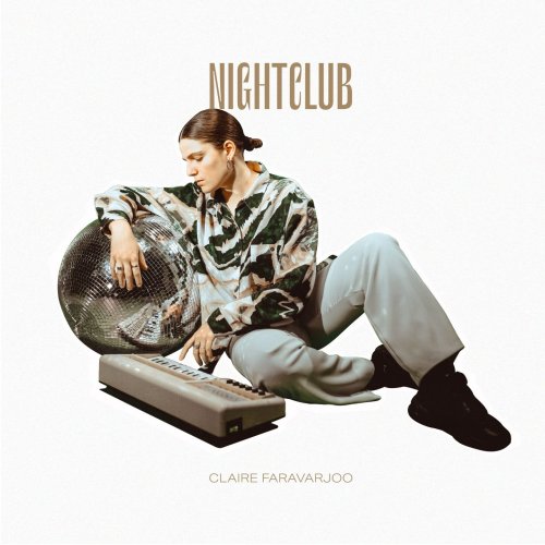 Claire Faravarjoo - Nightclub (2020)