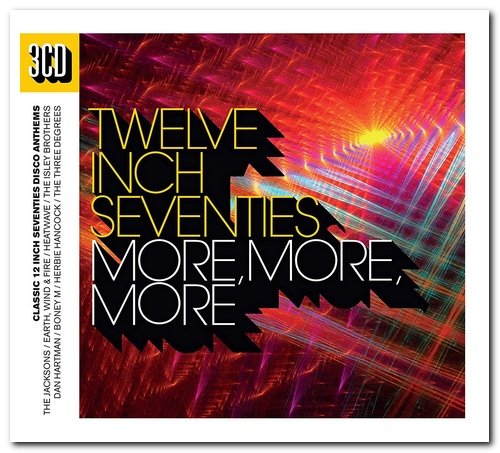 VA - Twelve Inch Seventies - More More More [3CD Box Set] (2017)