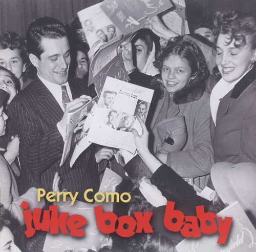 Perry Como - Juke Box Baby (2006)