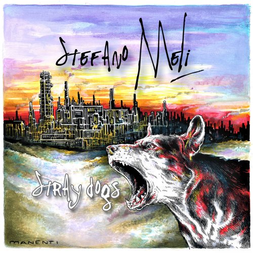 Stefano Meli - Stray Dogs (2020)